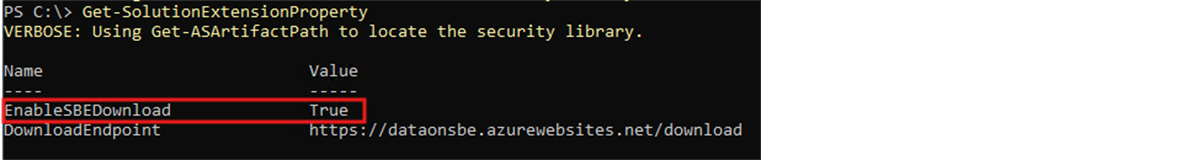 PowerShell output for Get-SolutionExtensionProperty showing SBE download connector property values